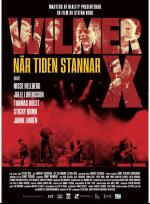 Wilmer X - när tiden stannar poster