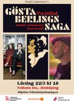 Stumfilmskonsert: Gösta Berlings saga + YoJuliet & Jonas Jonasson poster