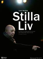 Stilla liv - en film om skapandet av Lars Noréns verk som utspelar sig bortom orden poster
