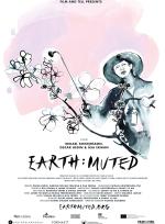 Earth: Muted (Sv. txt) poster