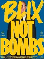 Blix not bombs poster